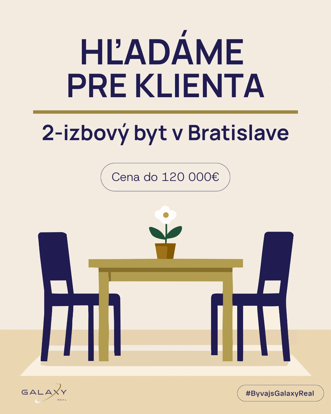 artivo. grafika pre Galaxy Real — vizuál Hľadáme pre klienta 2-izbový byt v Bratislave do 120 000 €