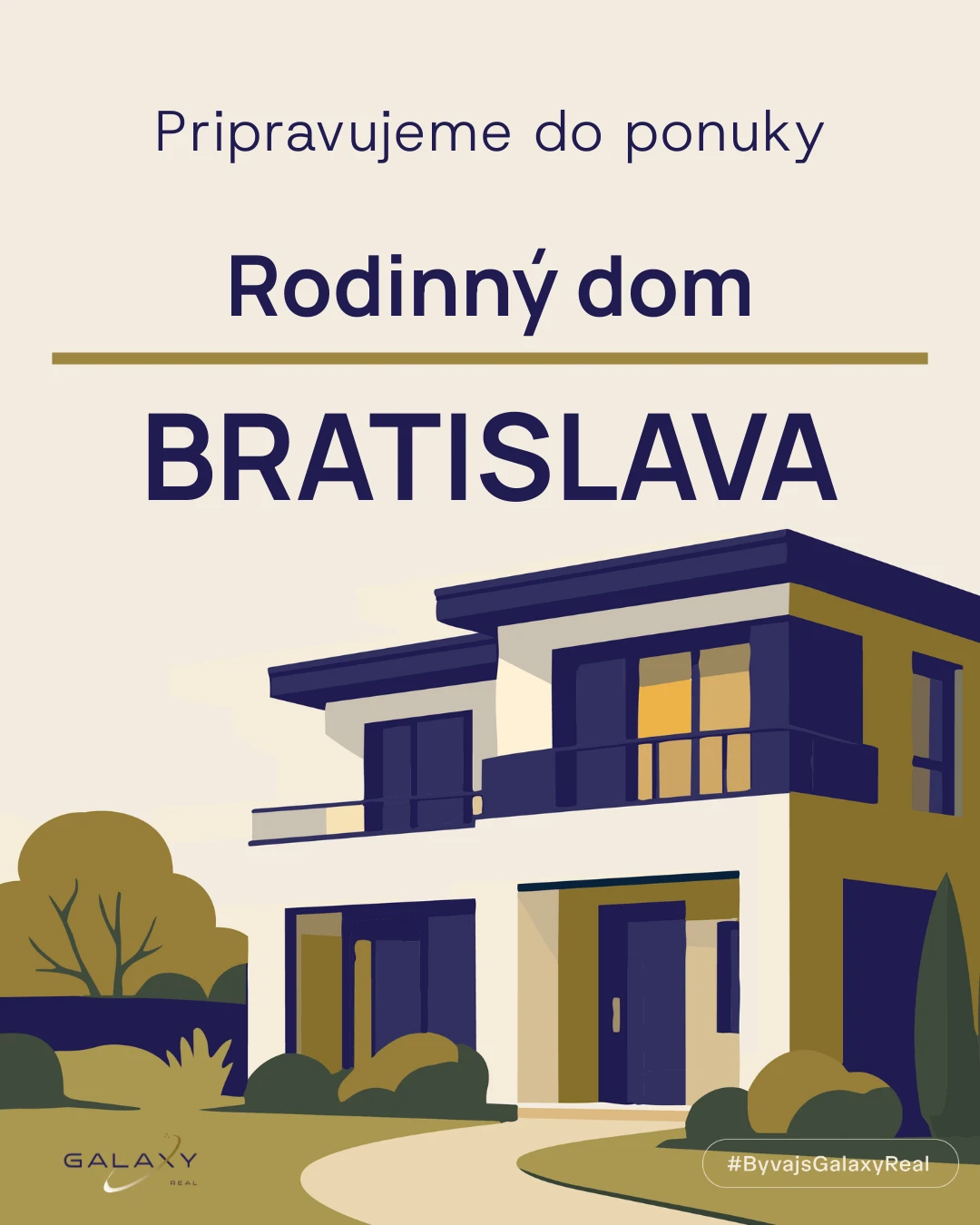 artivo. grafika pre Galaxy Real — vizuál Pripravujeme do ponuky rodinný dom v Bratislave